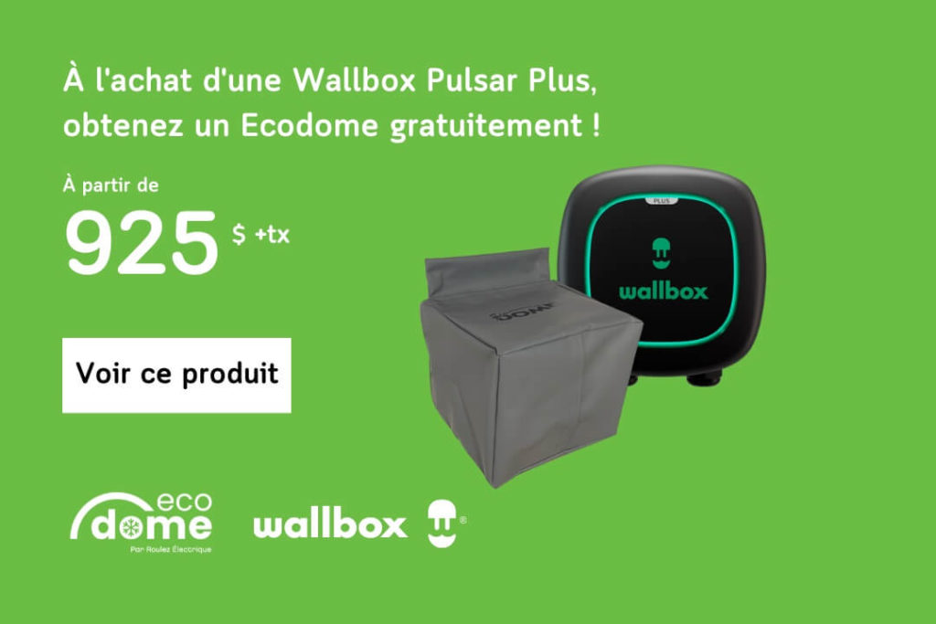 Promo Eco-Dome avec Wallbox Pulsar Plus